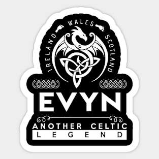 Evyn Name T Shirt - Another Celtic Legend Evyn Dragon Gift Item Sticker